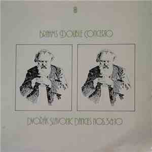 Brahms / Dvořák - Double Concerto / Slavonic Dances Nos. 3 & 10