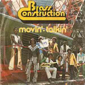 Brass Construction - Movin' / Talkin'