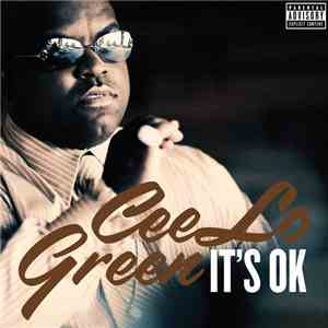 CeeLo Green - It's OK