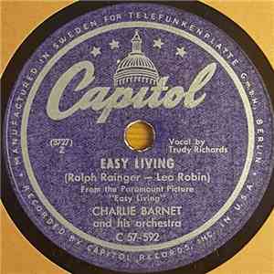 Charlie Barnet And His Orchestra - Easy Living / O'Henry