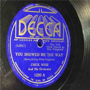 Chick Webb And His Orchestra - You Showed Me The Way / Clap Hands! Here Comes Charlie