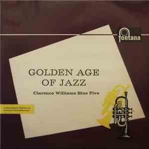 Clarence Williams Blue Five - Golden Age Of Jazz