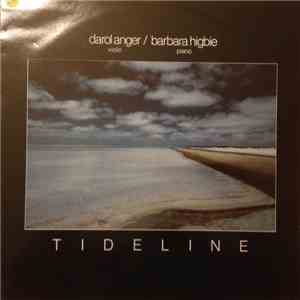 Darol Anger - Barbara Higbie - Tideline