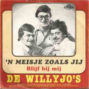 De Willyjo's - 'N Meisje Zoals Jij
