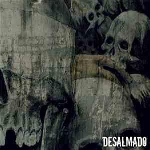 Desalmado - Desalmado