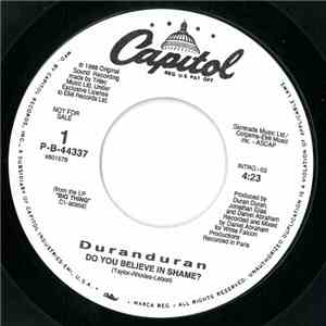 Duranduran - Do You Believe In Shame ?