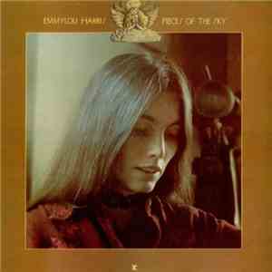 Emmylou Harris - Pieces Of The Sky