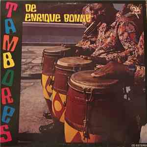 Enrique Bonne Y Sus Tambores - Tambores de Enrique Bonne