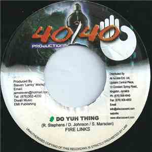Fire Links - Do Yuh Thing