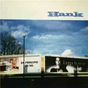 Hank - Ya Veremos