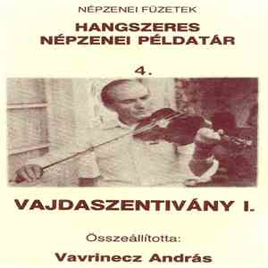 Horváth Elek Edited By: Vavrinecz András - Vajdaszentiványi I.