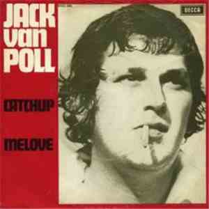 Jack van Poll - Catchup, Melove
