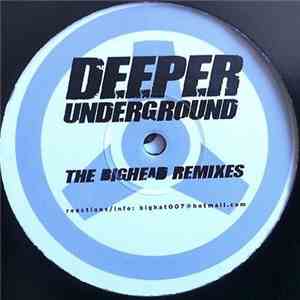 Jamiroquai - Deeper Underground (The Bighead Remixes)