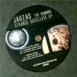 Jauzas The Shining - Strange Satellite EP