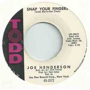 Joe Henderson - Snap Your Fingers / If You See Me Cry