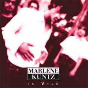 Marlene Kuntz - Il Vile