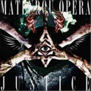 Matenrou Opera - Justice