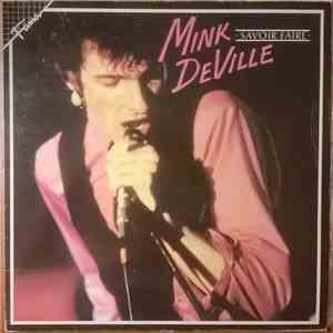 Mink DeVille - Savoir Faire