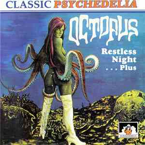 Octopus  - Restless Night... Plus