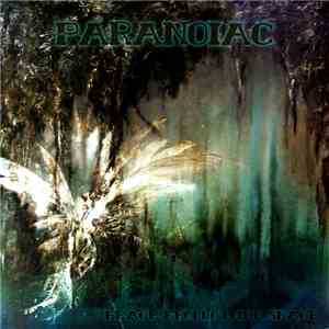 Paranoiac - Peace From Other Space