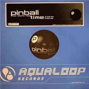 Pinball Feat. Alberto Tapia - Time