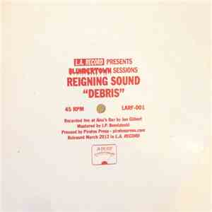 Reigning Sound - Debris