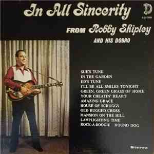 Robby Shipley - In All Sincerity