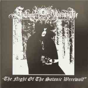 Satanic Warmaster - The Night Of The Satanic Werewolf
