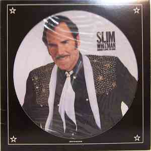 Slim Whitman - Songs I Love To Sing