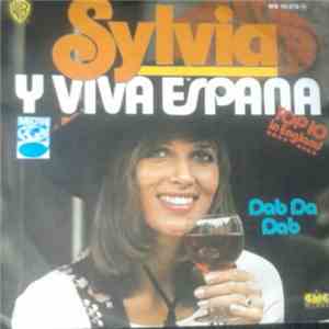 Sylvia - Y Viva Espana / Dap Da Dap