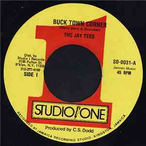 The Jay Tees - Buck Town Corner