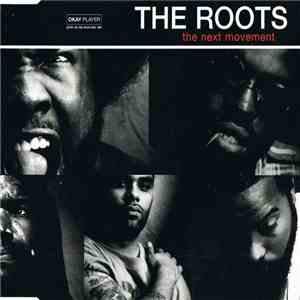 The Roots - The Next Movement