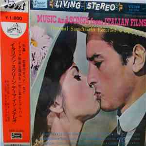 Various - Music And Songs From Italian Films -Orignal Soundtracks Recorded In Italy