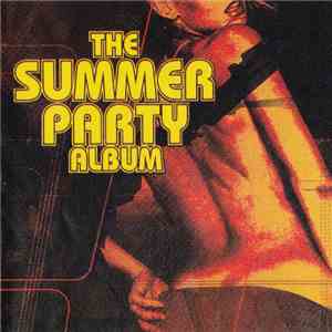 Various - The Summer Party Album