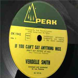 Verdelle Smith - If You Can't Say Anything Nice
