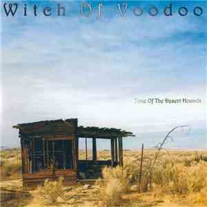 Witch Of Voodoo - Tone Of The Desert Hounds
