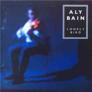 Aly Bain - Lonely Bird