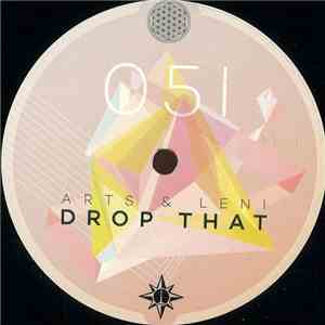 Arts & Leni - Drop That