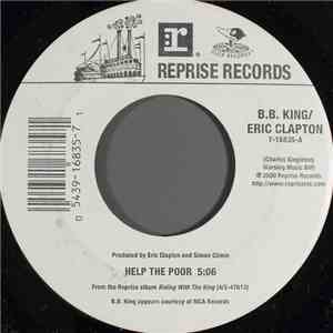 B.B. King / Eric Clapton - Help The Poor