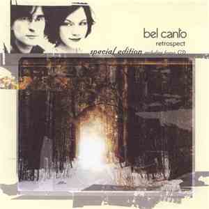 Bel Canto - Retrospect