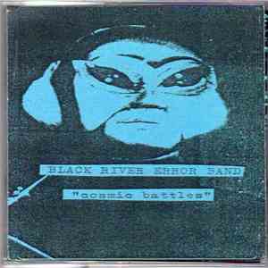 Black River Error Band - Cosmic Battles