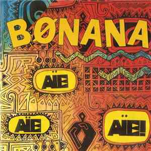 Bønana - Aïe Aïe Aïe