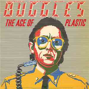 Buggles - The Age Of Plastic