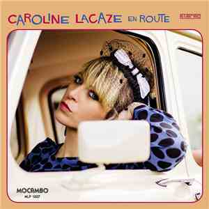 Caroline Lacaze - En Route