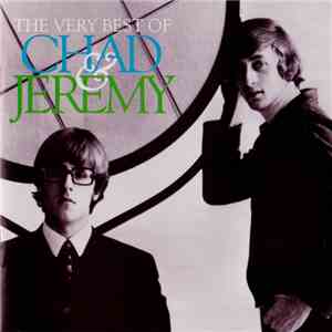 Chad & Jeremy - The Very Best Of Chad & Jeremy