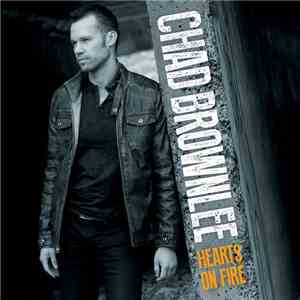 Chad Brownlee - Hearts On Fire