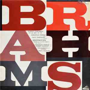 Christian Ferras, Paul Tortelier, Paul Kletzki, Pierre Barbizet, Brahms, Beethoven - Brahms Doppio Concerto In La Min. Op. 102 / Beethoven Sonata N. 1 In Re Maggiore Op. 12 N. 1