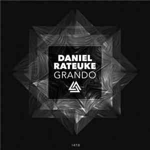 Daniel Rateuke - Grando
