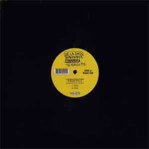 De La Soul - Respect / You Got It