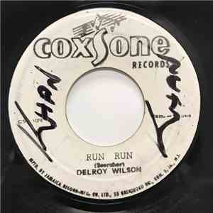 Delroy Wilson / Sound Dimension - Run Run / Run Run Ver.